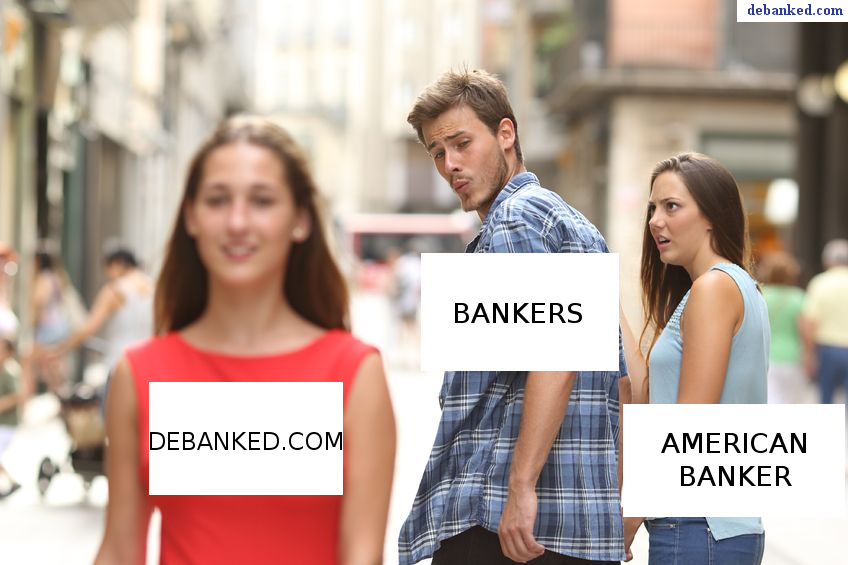 American Banker vs deBanked