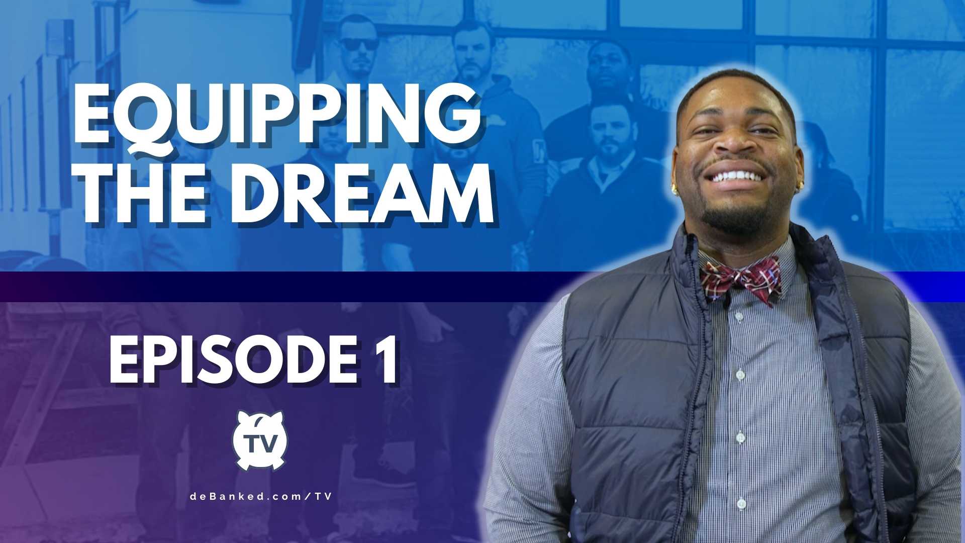 Equipping The Dream