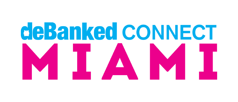 deBanked CONNECT MIAMI